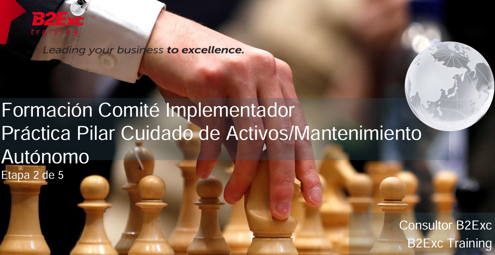 Formación Comité Implementador Práctica Pilar Cuidado de Activos/Mantenimiento Autónomo - Vital Aguas