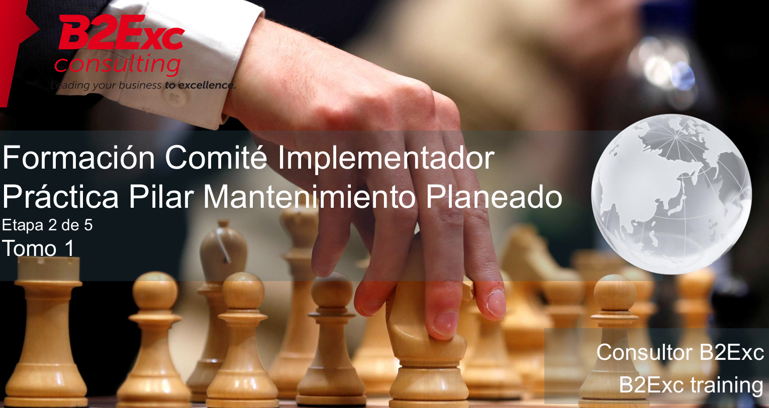 Formación Comité Implementador Práctica Pilar Mantenimiento Planeado - Envases Central S.A.