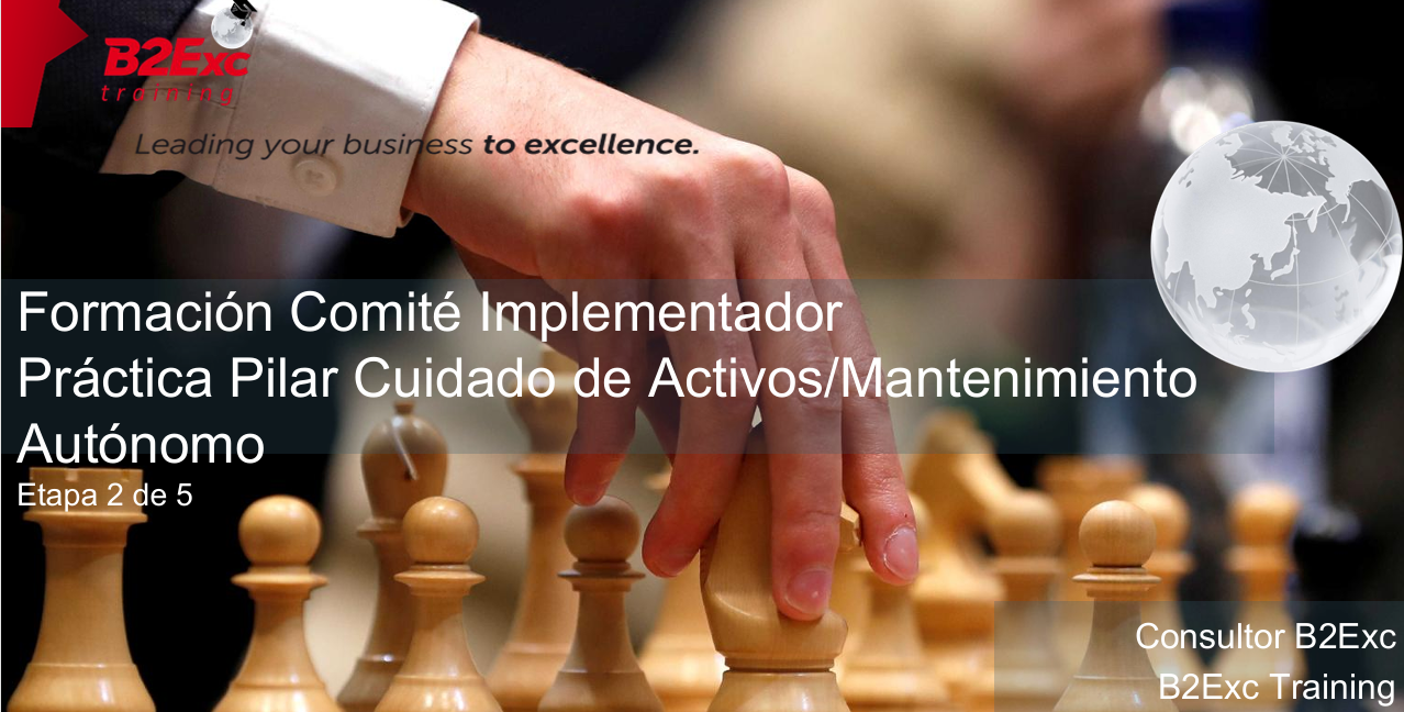 Formación Comité Implementador Práctica Pilar Cuidado de Activos/Mantenimiento Autónomo - COOPRINSEM