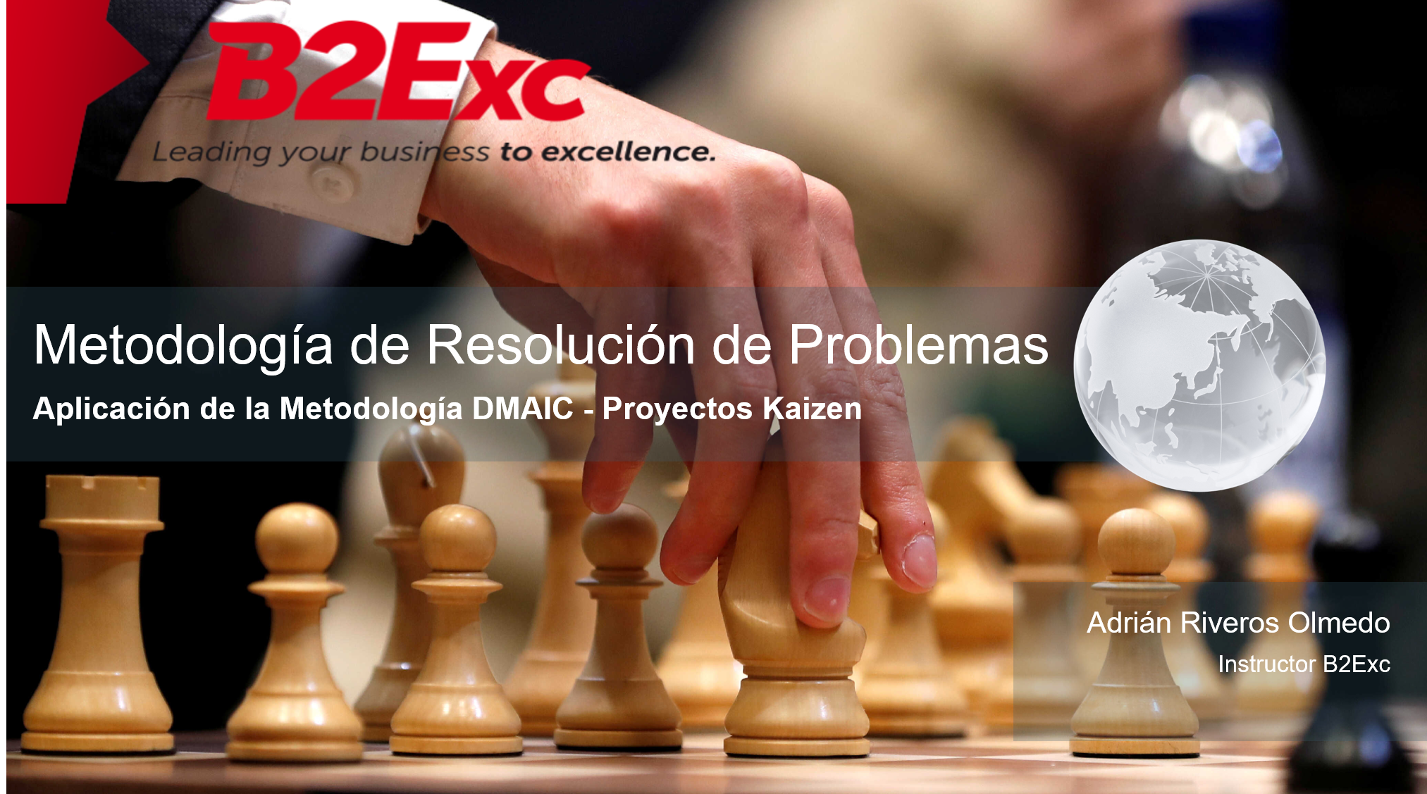 Formación en Metodología de Resolución de Problemas - Aplicación de la Metodología DMAIC - Agrosuper Comercial